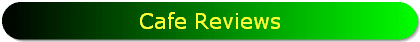 Cafe Reviews
